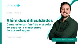 WhatsApp Image 2024-03-19 at 13.00.31 ALÉM DAS DIFICULDADES: como orientar famílias e escolas no suporte a transtornos de aprendizagem